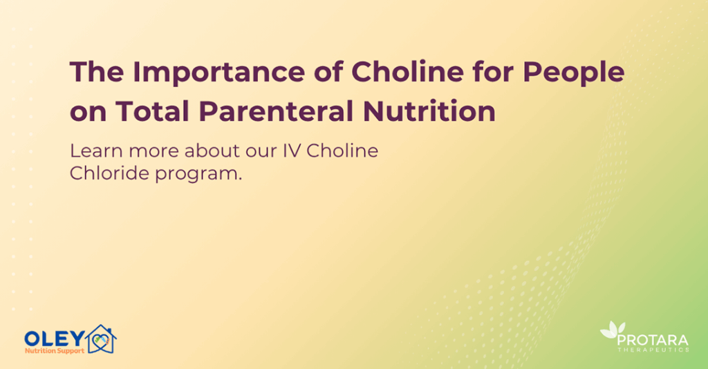 Oley Conference 2025 - The Importance of choline for people on total parenteral nutrition