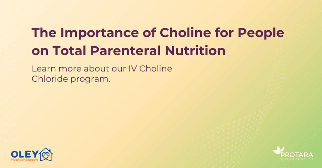 Oley Conference 2025 - The Importance of choline for people on total parenteral nutrition